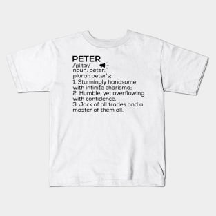 Peter Name Definition Peter Meaning Peter Name Meaning Kids T-Shirt